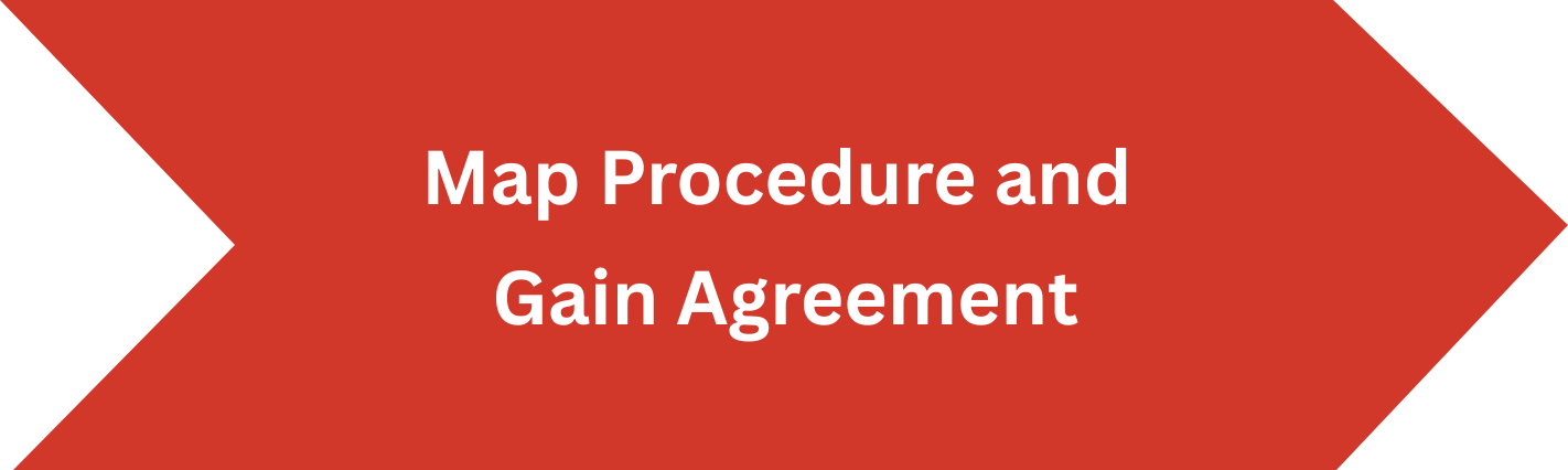Map Procedures & Gain Agreements